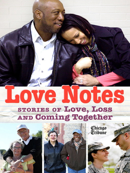 Title details for Love Notes by Chicago Tribune Staff - Available
